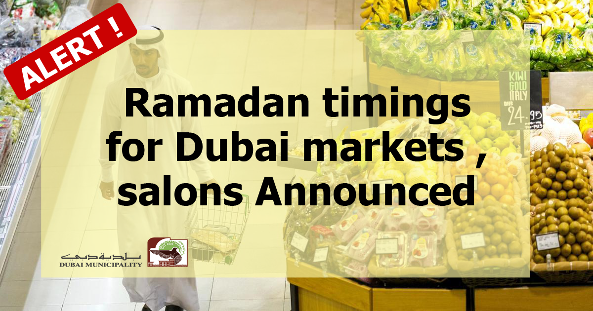 covid-19-ramadan-timings-for-dubai-markets-and-salons-wedado