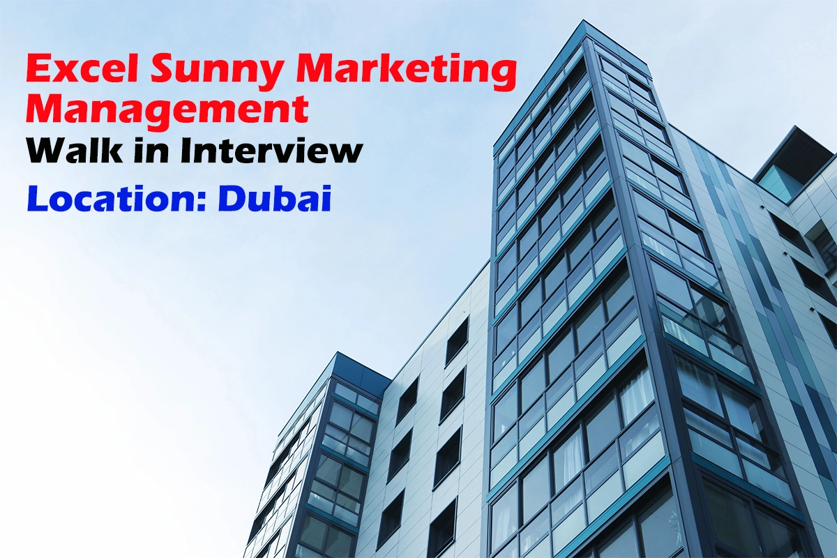 Excel Sunny Marketing Management Walk in Interview