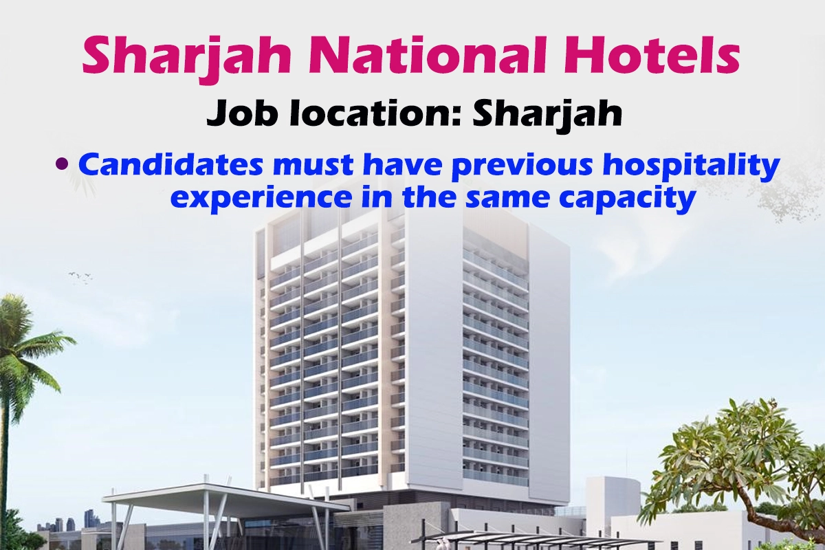 Sharjah National Hotel Jobs