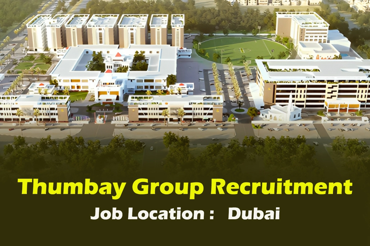 Thumbay Group Recruitment