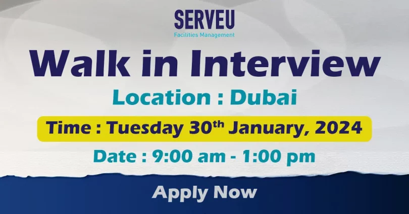 ServeU Walk in Interview in Dubai