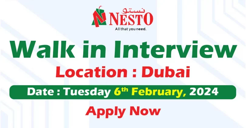 NESTO Hypermarket Walk in Interview Dubai