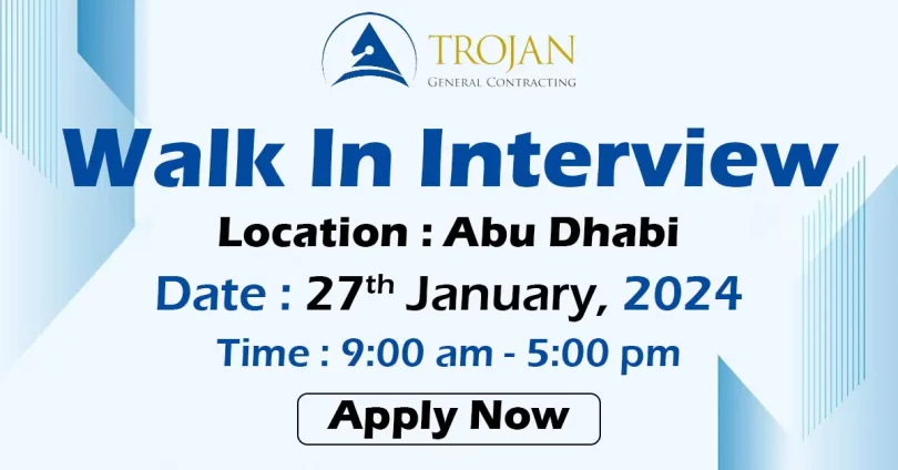 Trojan Walk in Interview Abu Dhabi