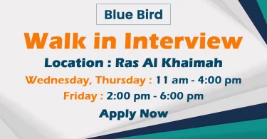Blue Bird Walk in Interview Ras Al Khaima