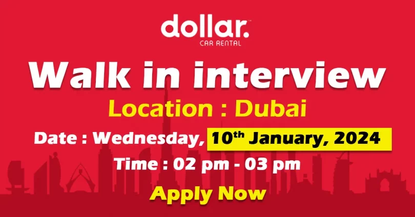 Dollar Car Rental walk in Interview Dubai