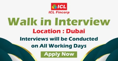 ICL Fincorp Walk in Interview in Dubai