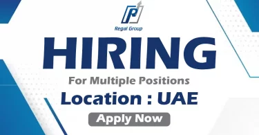 Regal Group Recruitments in UAE