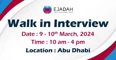 Ejadah Walk in Interview in Abu Dhabi