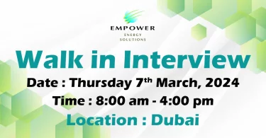 Empower Solutions Walk in Interview in Dubai
