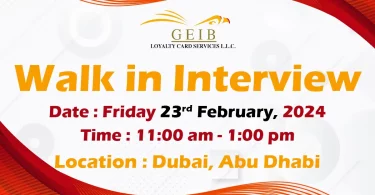 GEIB Walk in Interview in Dubai & Abu Dhabi