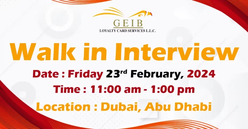 GEIB Walk in Interview in Dubai & Abu Dhabi