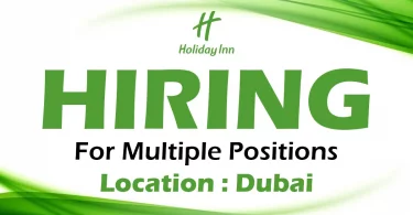 Holiday Inn Recruitments in Dubai