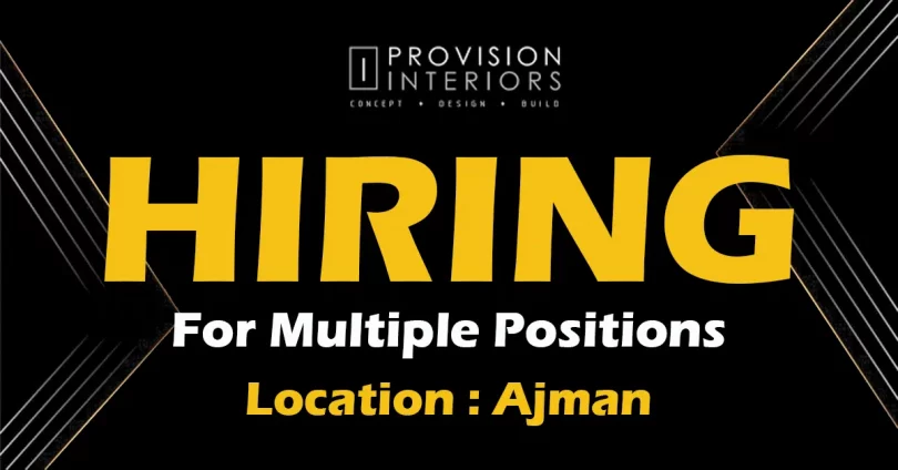 Provision Interiors Recruitments in Ajman
