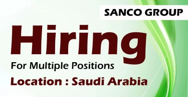 Sanco Group Recruitments in Saudi Arabia