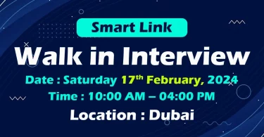 Smart Link Walk in Interview in Dubai
