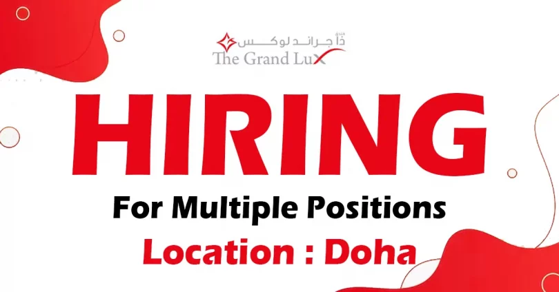 The Grand Lux Hotel Recruitments in Doha