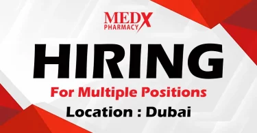 MEDX Pharmacy Recruitments in Dubai