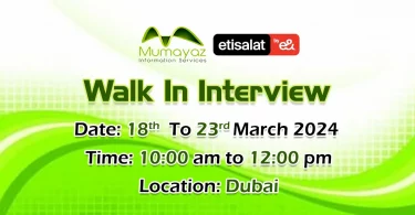 Mumayaz Walk in Interview in Dubai